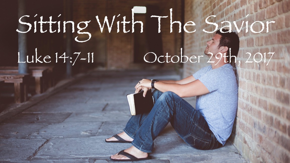 sitting-with-the-savior-luke-14-7-11-calvary-baptist-church-oceanside